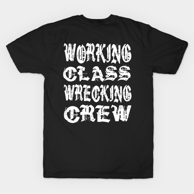 LONG ISLAND WORKING CLASS WRECKING CREW by LOCAL51631